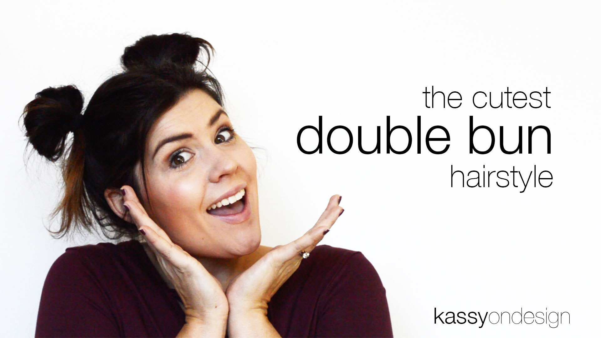 How To Create [the cutest ever] Double Buns - Kassy On Design